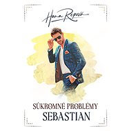 Súkromné problémy Sebastian - Hana Repová