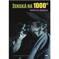 Ženská na 1000° - Hallgrimur Helgason
