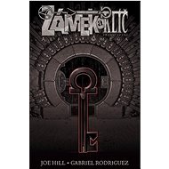 Zámek a klíč 6 Alfa a omega - Joe Hill; Gabriel Rodriguez