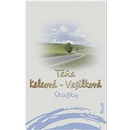Skúšky - Táňa Keleová-Vasilková