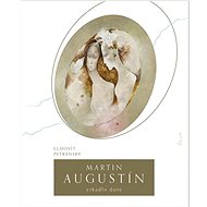 Martin Augustín Zrkadlo duše - Ľudovít Petránsky