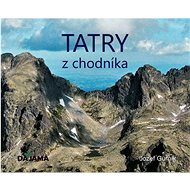 Tatry z chodníka - Jozef Gurník