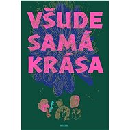 Všude samá krása - 