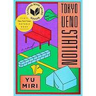 Tokyo Ueno Station: A Novel - Yu Miri