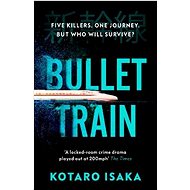 Bullet Train - Kotaro Isaka