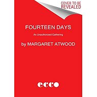 Fourteen Days: An Unauthorized Gathering - 