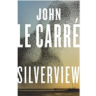 Silverview - John Le Carré