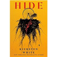 Hide - Kiersten White