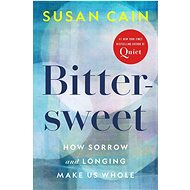 Bittersweet - Susan Cain