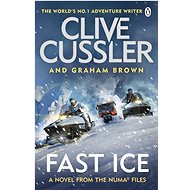 Fast Ice: Numa Files 18 - Clive Cussler; Graham Brown