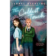 The Coldest Touch - Isabel Sterling
