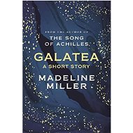 Galatea - Madeline Miller