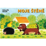 Moje štěně - Zdeněk Miler; Sergej Michalkov