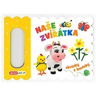 Naše zvířátka: obrázky z bavlnky - 