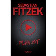 Playlist - Sebastian Fitzek