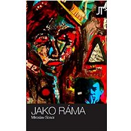 Jako Ráma - Miroslav Sosoi