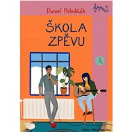 Škola zpěvu - Daniel Poledňák