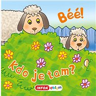 Béé! Kdo je tam? - 