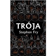 Trója - Stephen Fry