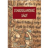 Staroislandské ságy - Marie Novotná; David Šimeček; Markéta Ivánková