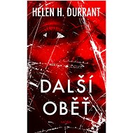 Další oběť - Helen H. Durrant