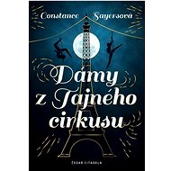 Dámy z Tajného cirkusu - Constance Syaersová