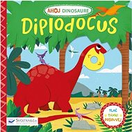 Ahoj Dinosaure Diplodocus - Peskimo