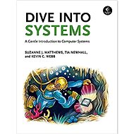 Dive Into Systems: A Gentle Introduction to Computer Systems - 