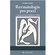 Revmatologie pro praxi  - Petr Němec