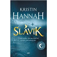 Slávik  - Kristin Hannah