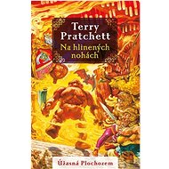 Na hlinených nohách - Terry Pratchett