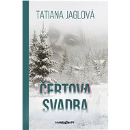 Čertova svadba - Tatiana Jaglová