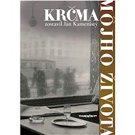 Krčma môjho života - Ján Kamenistý