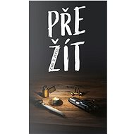 Přežít - Carl D. Lucas