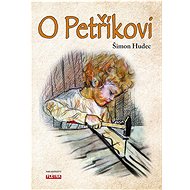 O Petříkovi - Šimon Hudec