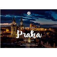 Čarovná Praha - Irena Brožová; Lenka Dadoková; Tomáš Klepáček