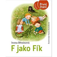 F jako Fík  - Ivona Březinová