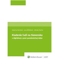 Riadenie ľudí v digitálnej a post-pandemickej dobe - Katarína Stachová; Jana Blštáková; Zdenko Stacho