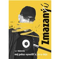 Zmazaný (í) - Igor Bukovský