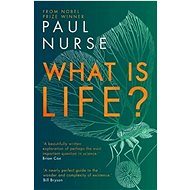 What is Life? - Paul Nurse