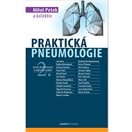 Praktická pneumologie - Miloš Pešek