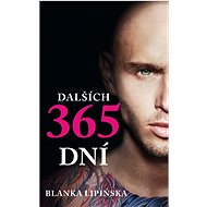 Dalších 365 dní  - Blanka Lipińska