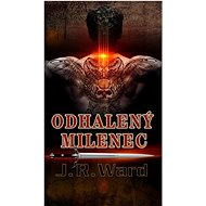 Odhalený milenec  - J.R. Ward