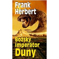 Božský imperátor Duny - Frank Herbert