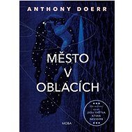 Město v oblacích - Anthony Doerr