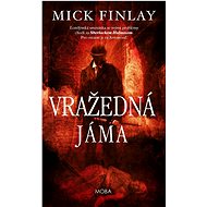 Vražedná jáma  - Mick Finlay