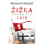 Žižka Grunwald 1410  - Richard Dostál