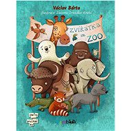 Zvířátka ze zoo - Václav Bárta; Zuzana Dreadka Krutá