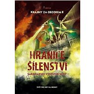Hranice šílenství: Sarindarské výsostné vody - Miloslav Zaoral; Radek Richtr