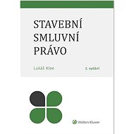 Stavební smluvní právo - Lukáš Klee